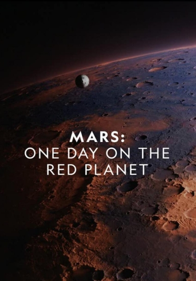 Mars: Egy nap a vörös bolygón