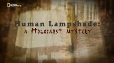 Lámpaernyő emberbőrből - a legsötétebb holokauszt-titok